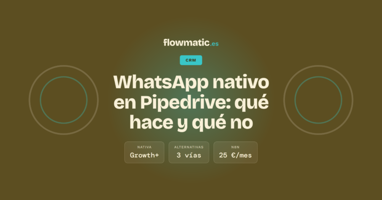 WhatsApp nativo en Pipedrive: qué hace y qué no